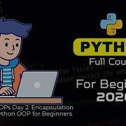 OOPs Day 2 Encapsulation Explained Python OOP For Beginners Vstechhorizon Ai Robotics