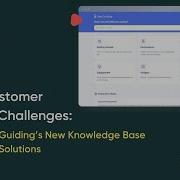 Solve Customer Support Challenges Master UserGuiding S New Knowledge Base