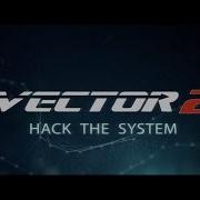 Vector 2 Android IOS Gameplay HD