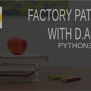 Factory Design Pattern With Python