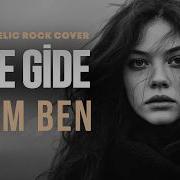 Gide Gide Ölem Ben Psychedelic Anatolian Rock Cover