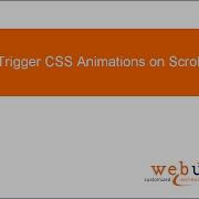Trigger CSS Animations On Scroll