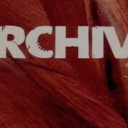 Archive Again Long Version