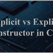 Problem With Implicit Constructors And How Explicit Constructors Can Make Code Safer C