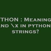 PYTHON Meaning Of 0x And X In Python Hex Strings