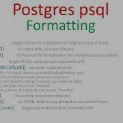 PostgreSQL Psql Formatting PART 9 Of 12