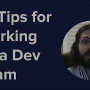 10 Tips For Working On A Dev Team
