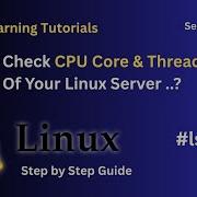 How To Check CPU Core Threads Info Of Your Linux Server Secure 2 Cyber