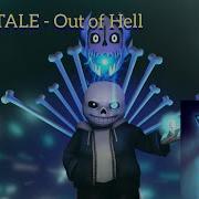 UNDERTALE AMV Out Of Hell