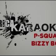 P Square Bizzy Body Karaoke Version Instrumental Lyrics