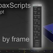 SkrybaxScripts Move By Frame Maxscript