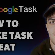 How To Make Google Tasks Repeat Full 2025 Guide