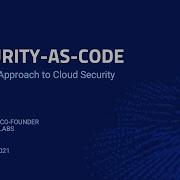 3 Keys To Security As Code For Cloud