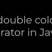 Java Double Colon Operator In Java 8 5solution