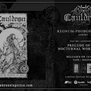 Cauldron Regnum Phobos La Mort Full Album