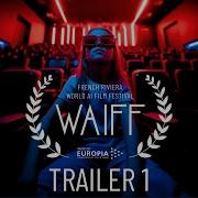 WAIFF Bande D Annonce 1