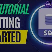 How To Get Started With SQL And Make Your First Database Table And Query