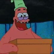 Patrick S Creepy Laughing