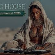 Arabic Deep House Desert Beats 2025 Ethnic Oriental Melodic Techno Journey