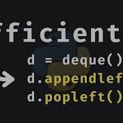 How To Use Deque In Python Memory Efficient