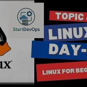 Linux For Beginners Day 2 Topic 4 Linux Basics Commands StartDevOps Training