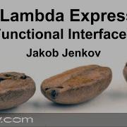 Java Lambda Expressions 2 Functional Interfaces