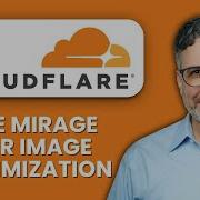 NEW How To Use Cloudflare Mirage For Image Optimization 2025 Speed Up Your Website Images