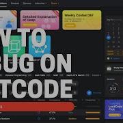 HOW TO DEBUG ON LEETCODE For Beginners