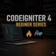 CodeIgniter Tutorial For Beginners 2026 Introduction To PHP CodeIgniter Framework Learning CI