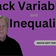 Slack Variables A POWERFUL Tool In Understanding Inequalities