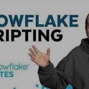 Snowflake Scripting