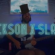 Michael Jackson Ft Slash Give In To Me Guitar Solo Cover