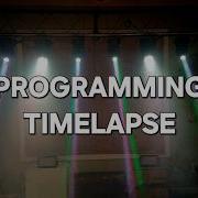 Joy Light Show Programming Timelapse