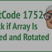 LeetCode 1752 Check If Array Is Sorted And Rotated JSer Front End Interview Questions