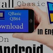 How To Run Qbasic In Android 2021 Install Qbasic On Android