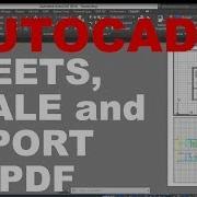 AutoCAD Print Setup Sheets Scale Export To PDF Tutorial