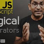 Logical Operators In JavaScript Tutorial For Beginners In ह द اردو Class 14