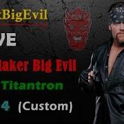 WWE Undertaker Big Evil New Titantron 2014 Custom