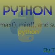 Max Min Sum And Len Functions