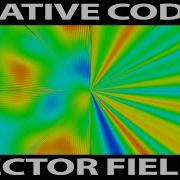 Creative Coding Vector Fields