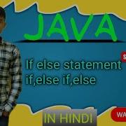 If Else Statement In Java Language In Hindi Lecture 7 Java Corejava