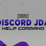 JDA 4 Bot Tutorial Help Command Episode 04 MenuDocs