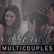 Multicouples You Are In Love