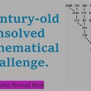 Collatz Conjecture A Century Old Unsolved Mathematical Challenge