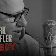 Mark Knopfler All Comers Official Video