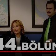 Yalan Dünya 44 Bölüm
