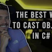 The Fastest Way To Cast Objects In C Is Not So Obvious