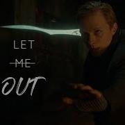 Multifandom Let Me Out
