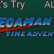 Let S Try Mega Man Time Adventure Alpha Demo
