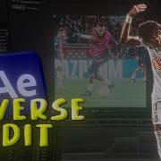 The Reverse Trend Edit For Viral Football Edits After Effects Tutorial